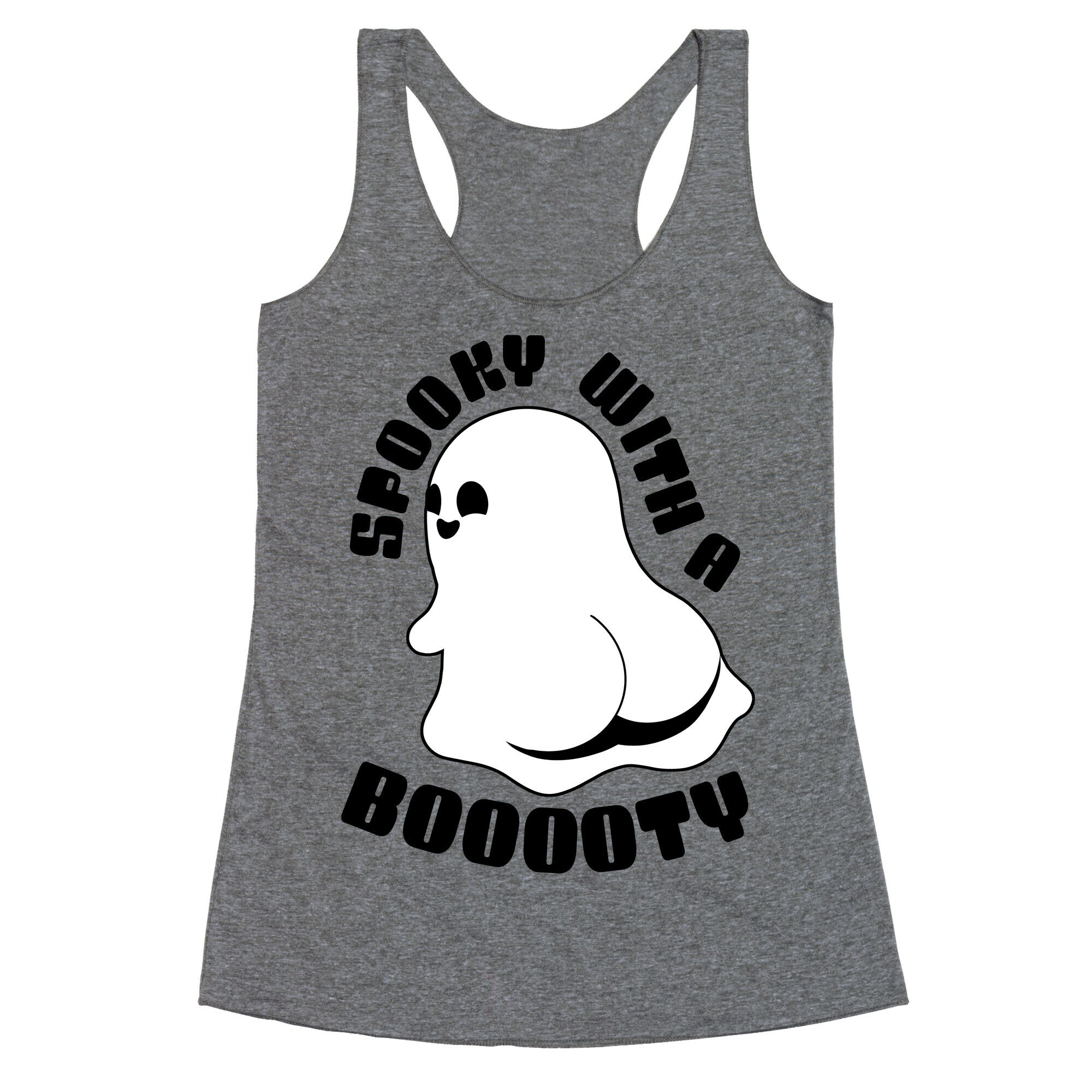 Spooky With A Booooty Ghost Racerback Tank